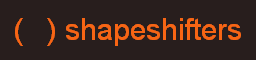 shapeshifters